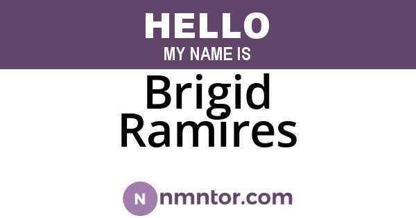 Brigid Ramires
