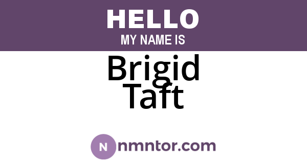 Brigid Taft