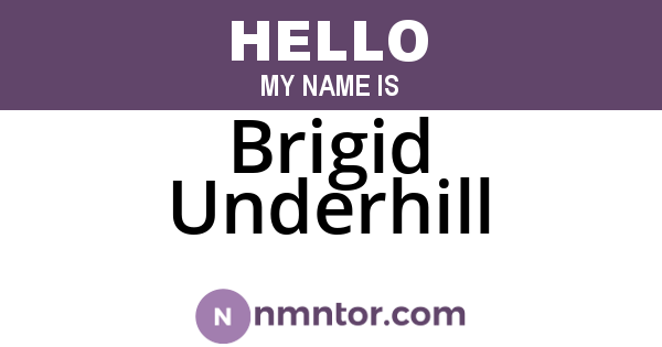 Brigid Underhill