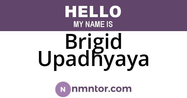 Brigid Upadhyaya