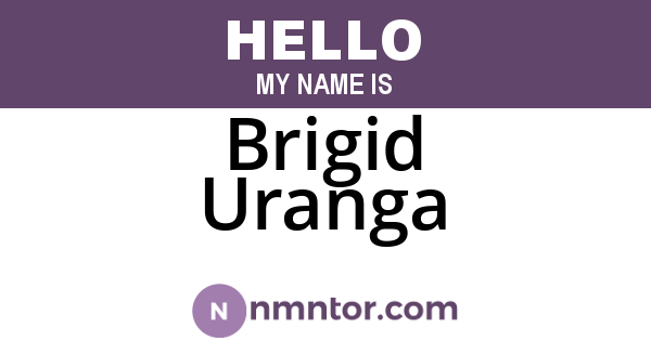 Brigid Uranga