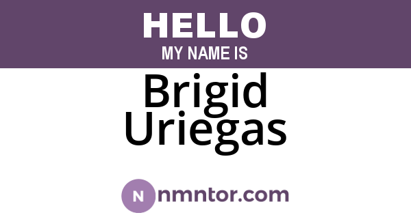 Brigid Uriegas