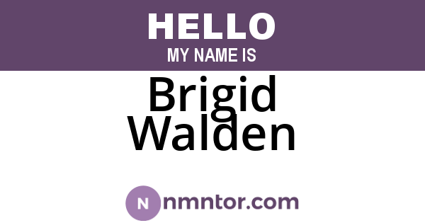 Brigid Walden