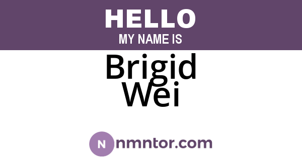 Brigid Wei