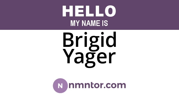 Brigid Yager