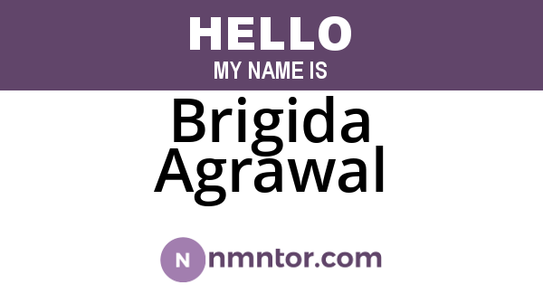 Brigida Agrawal
