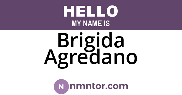 Brigida Agredano