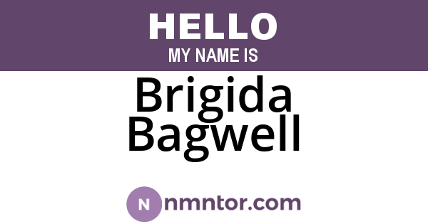 Brigida Bagwell