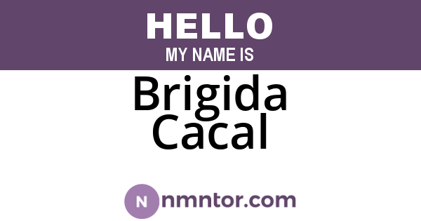 Brigida Cacal