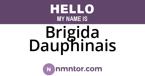 Brigida Dauphinais