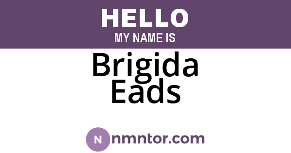 Brigida Eads
