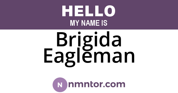 Brigida Eagleman