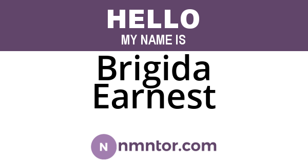 Brigida Earnest