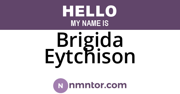 Brigida Eytchison
