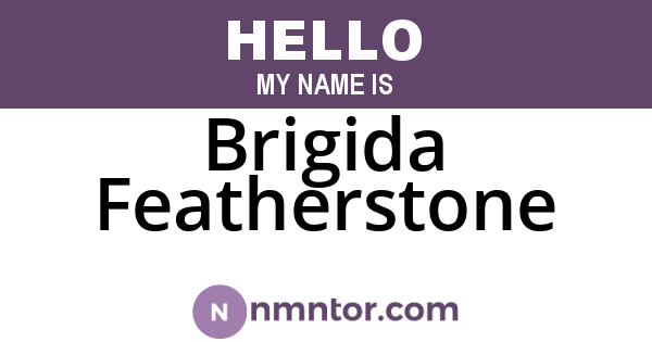 Brigida Featherstone