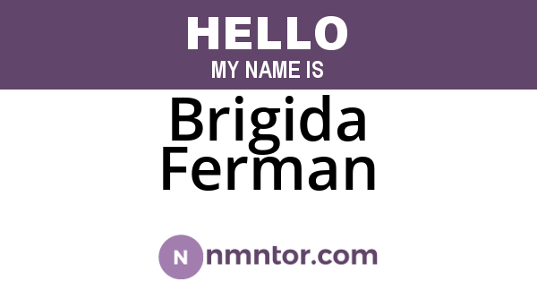 Brigida Ferman