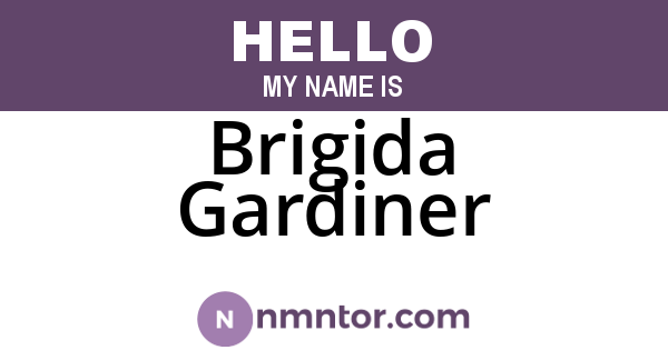 Brigida Gardiner