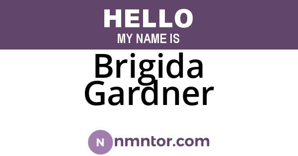 Brigida Gardner