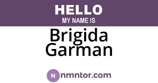 Brigida Garman