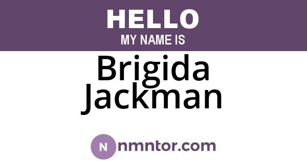 Brigida Jackman