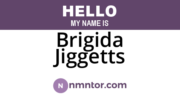 Brigida Jiggetts