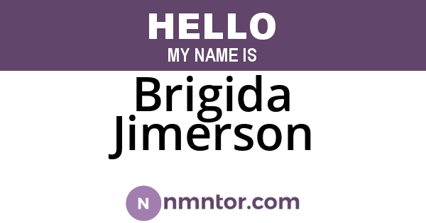 Brigida Jimerson