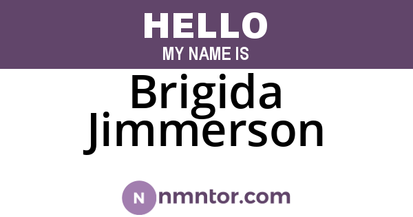 Brigida Jimmerson