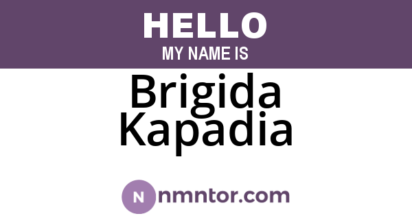 Brigida Kapadia