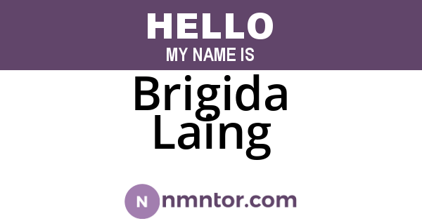 Brigida Laing