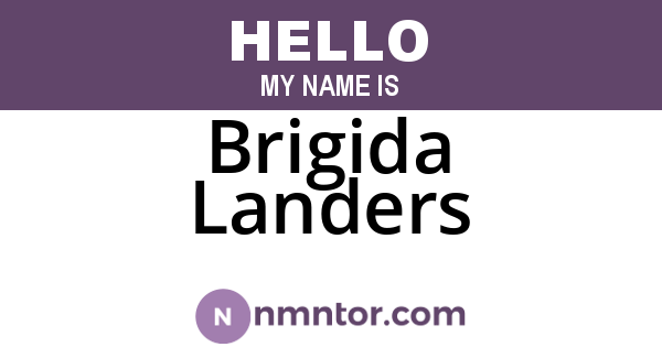 Brigida Landers