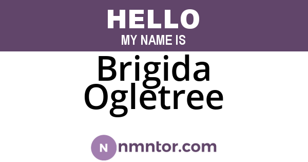 Brigida Ogletree