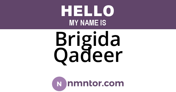 Brigida Qadeer
