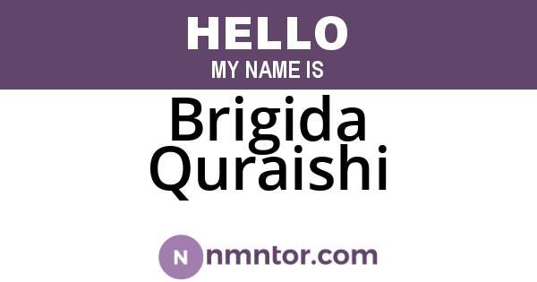 Brigida Quraishi
