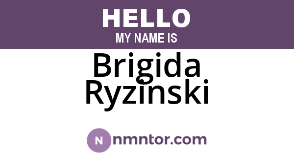 Brigida Ryzinski