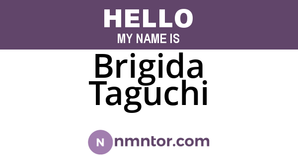 Brigida Taguchi