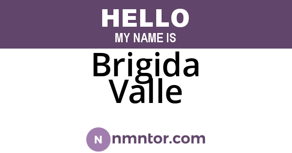 Brigida Valle