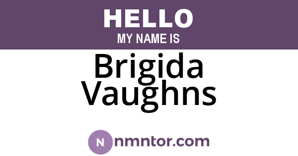 Brigida Vaughns