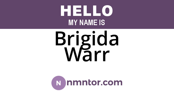 Brigida Warr