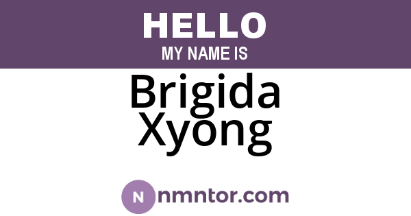 Brigida Xyong