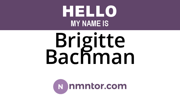 Brigitte Bachman