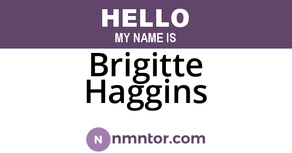 Brigitte Haggins