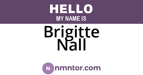 Brigitte Nall
