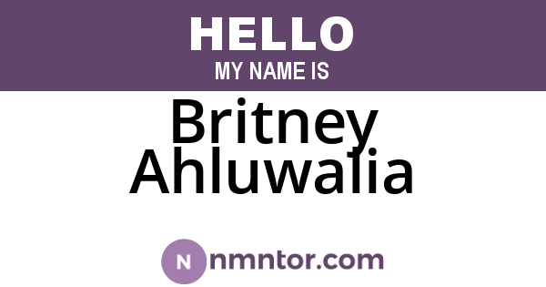 Britney Ahluwalia