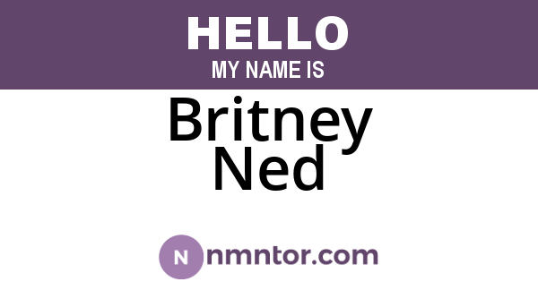 Britney Ned