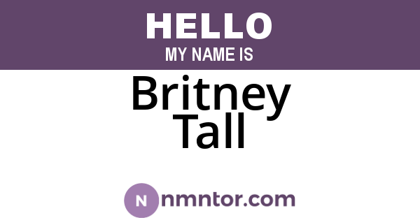 Britney Tall