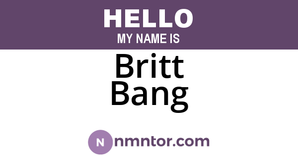 Britt Bang