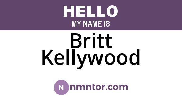 Britt Kellywood