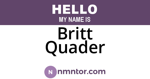 Britt Quader