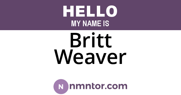 Britt Weaver