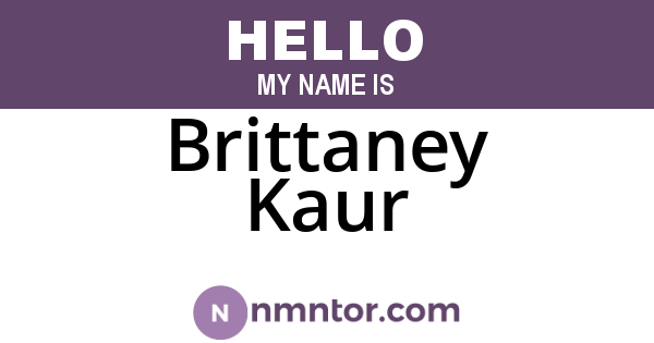 Brittaney Kaur